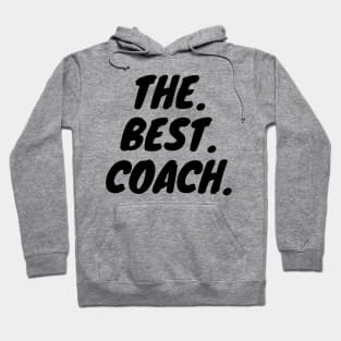 The Best Coach Hoodie